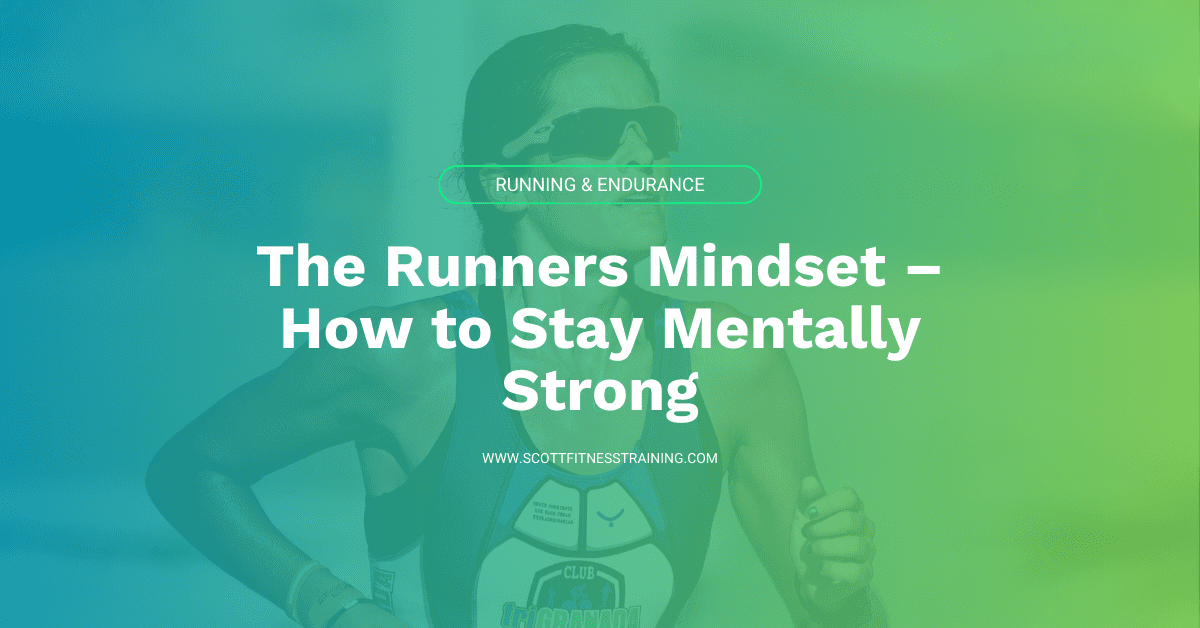 The Runners Mindset